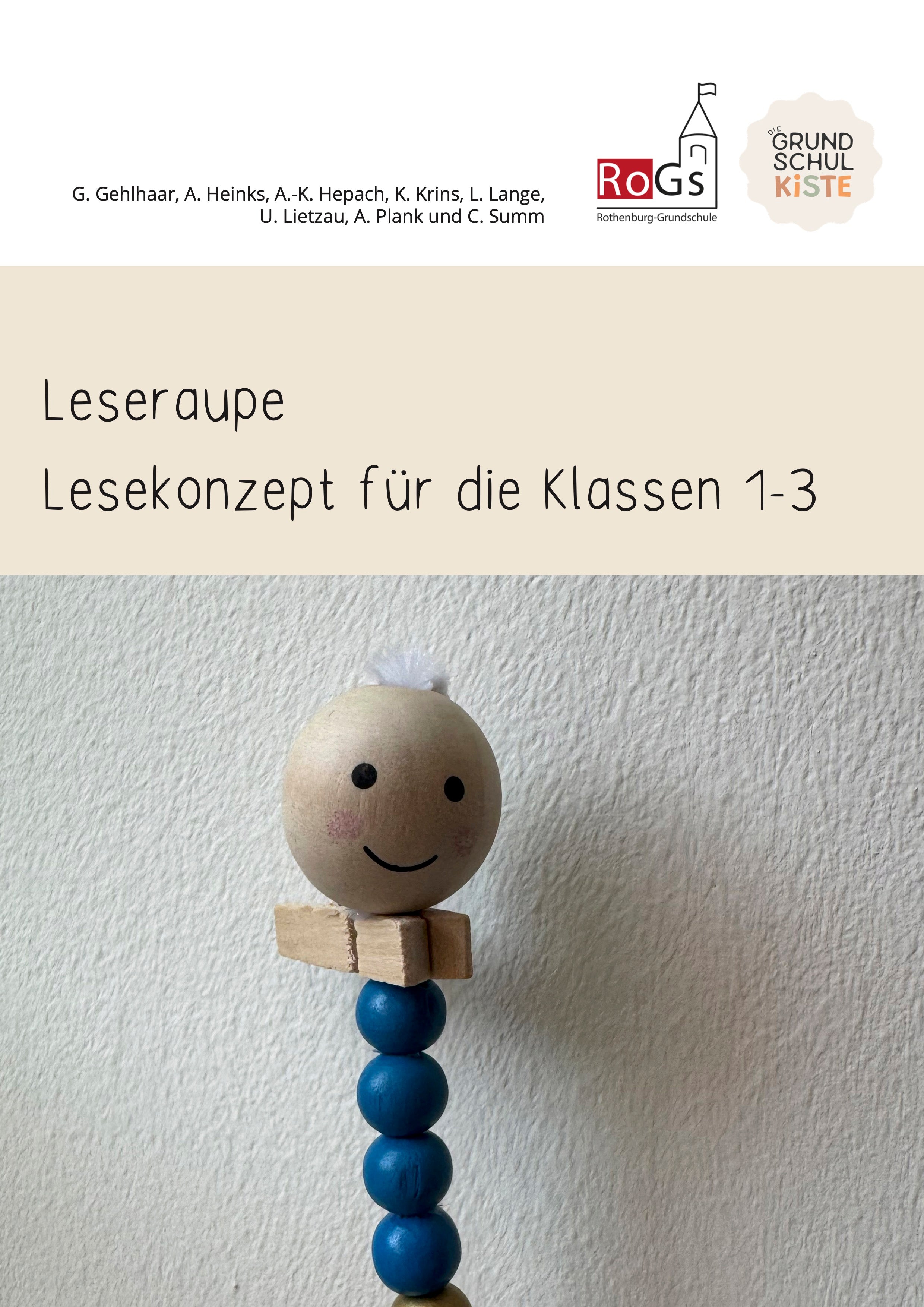 Leseraupe Lesekonzept für die Klassen 1-3
