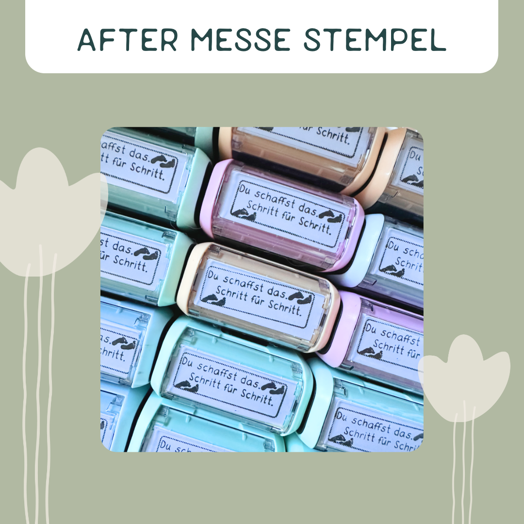 AFTER MESSE ANGEBOT "Du schaffst das. Schritt für Schritt" Stempel