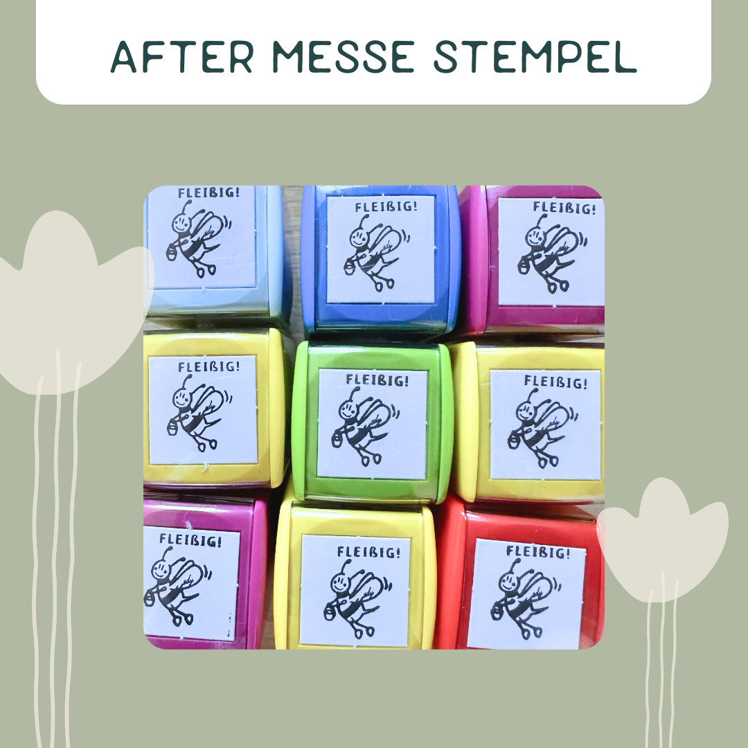 AFTER MESSE ANGEBOT "FLEIßIG!" Biene Stempel
