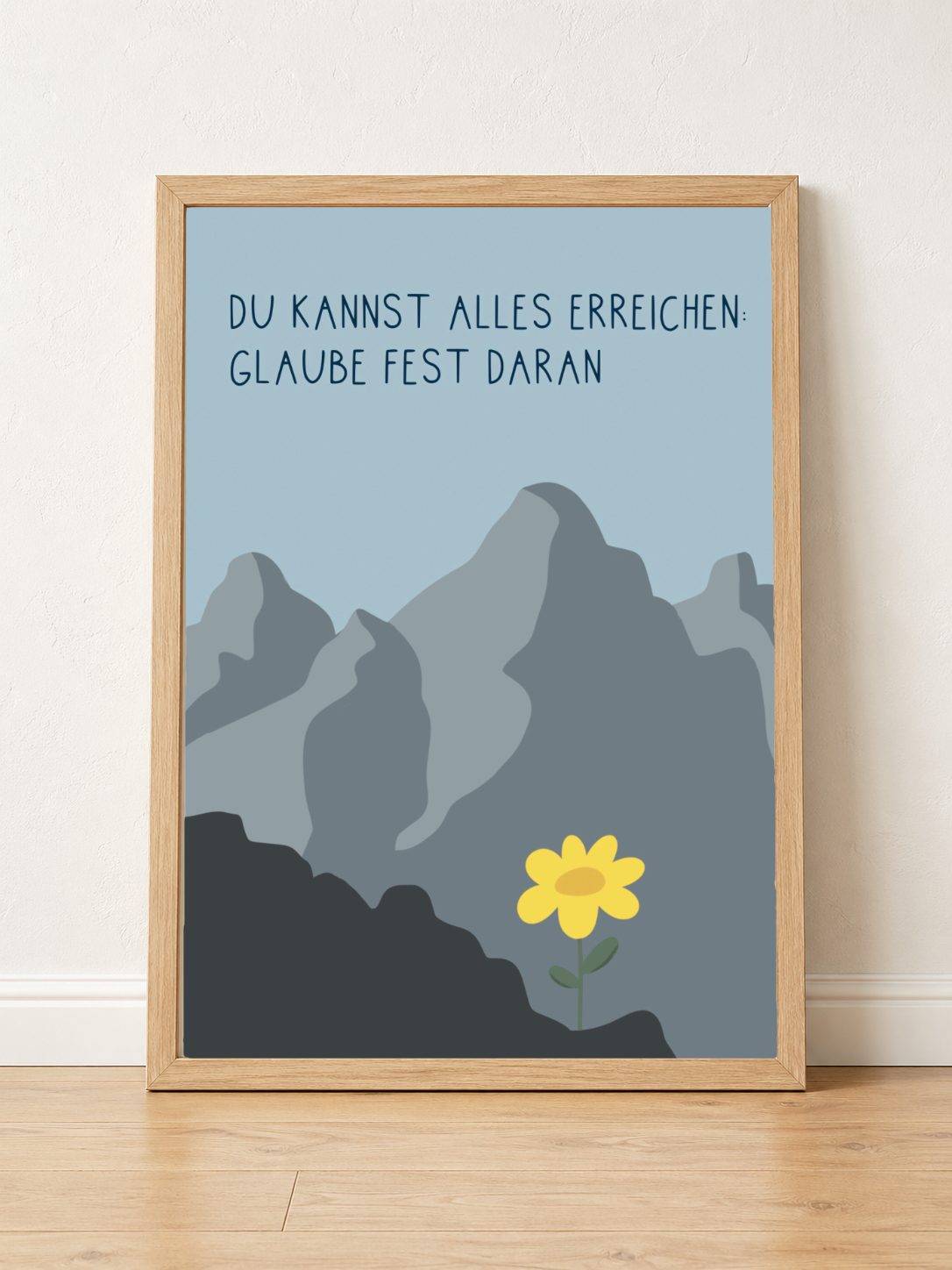 Poster 05 "DU KANNST ALLES ERREICHEN GLAUBE FEST DARAN" Mutmachposter A3 - DieGrundschulkiste X misserena