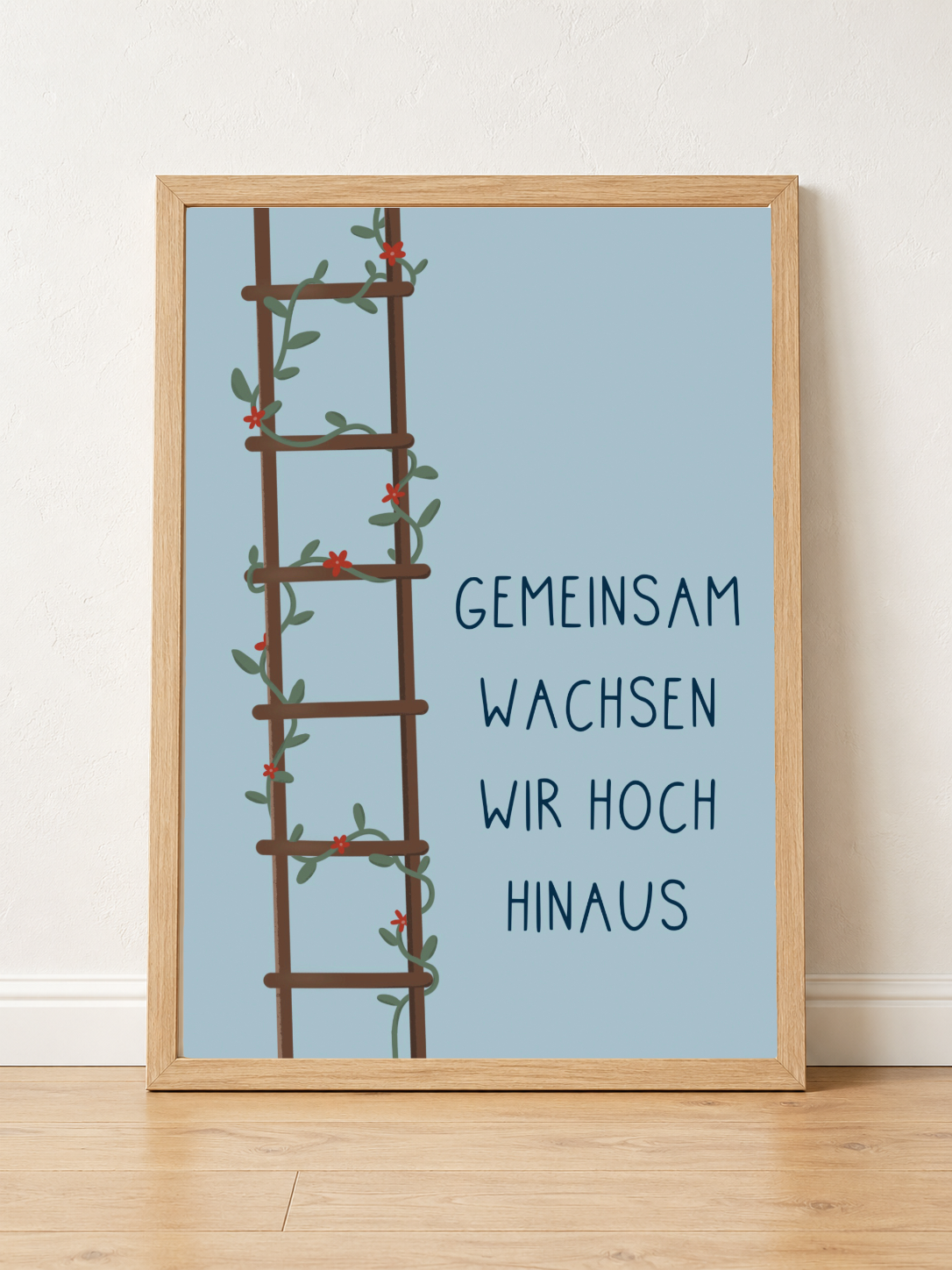 Poster 04 "GEMEINSAM WACHSEN WIR HOCH HINAUS" Mutmachposter A3 - DieGrundschulkiste X misserena